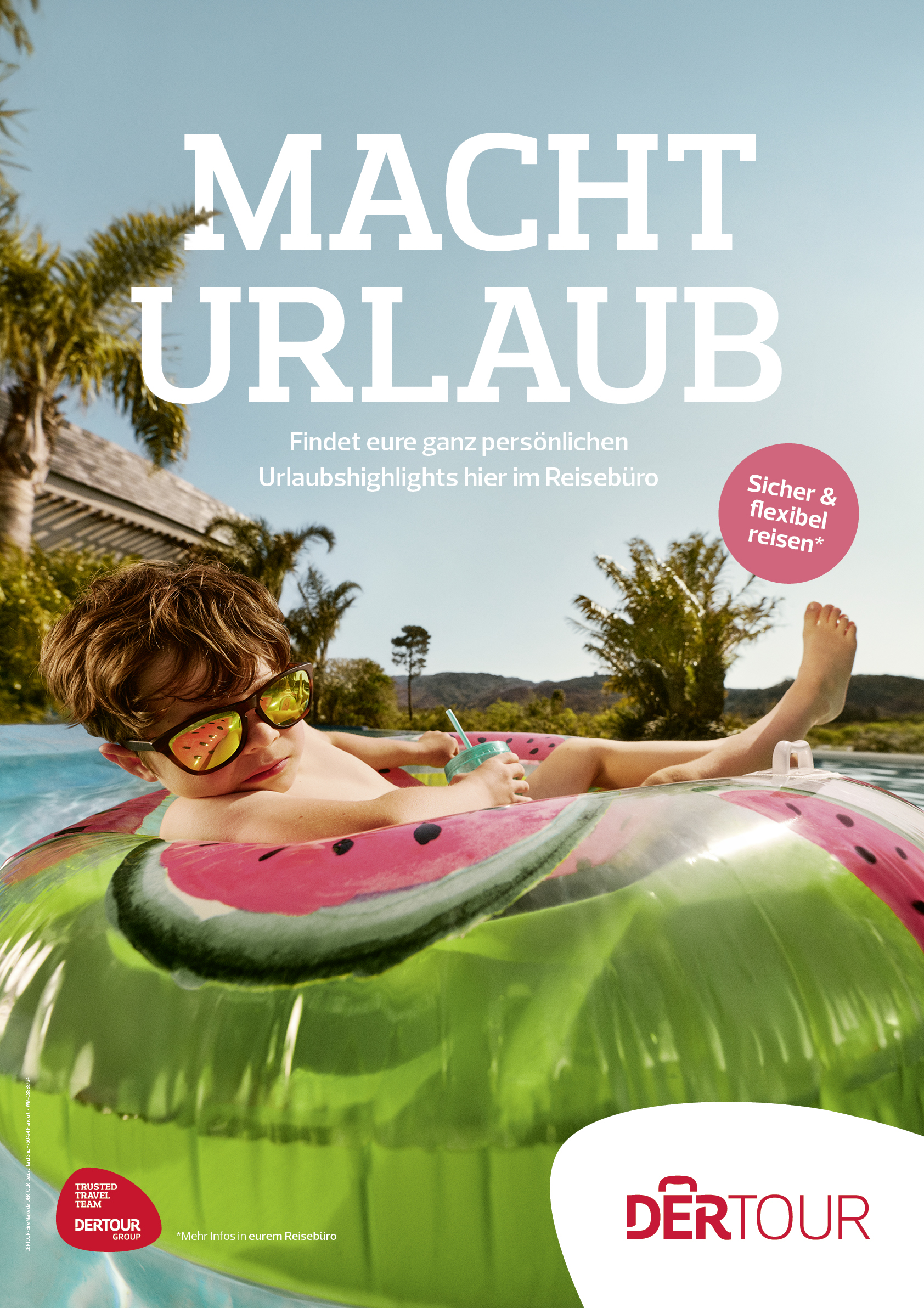 DERTOUR - Plakat "Macht Urlaub!"